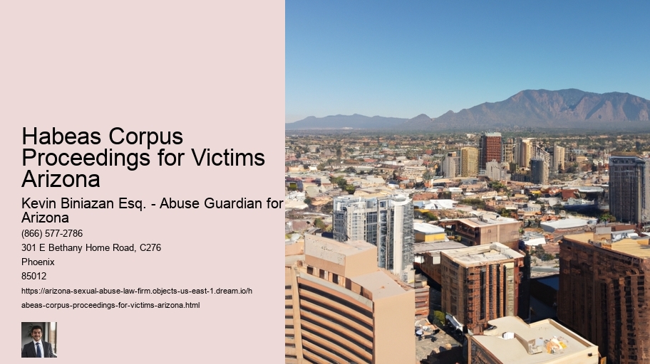 Habeas Corpus Proceedings for Victims Arizona