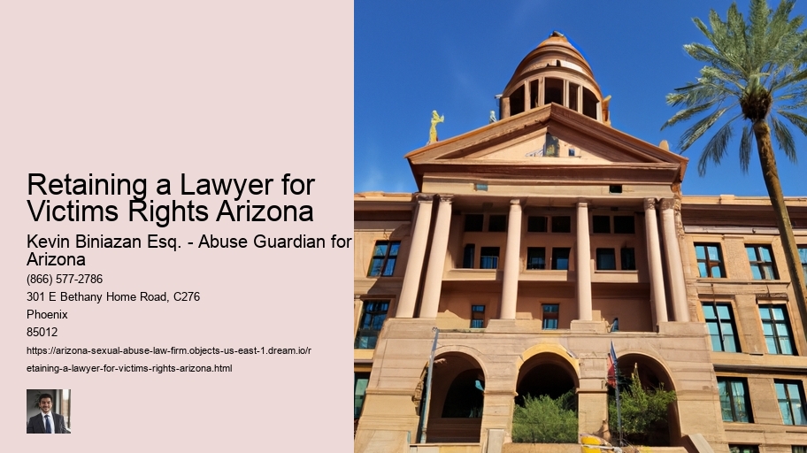 Retaining a Lawyer for Victims Rights Arizona